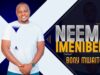 AUDIO | Bony Mwaitege -Neema Imenibeba | download mp3