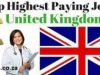 Top Paying Jobs in United Kingdom (UK) 2024-2025