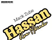 AUDIO Mack Zube – Hassan Remix Download