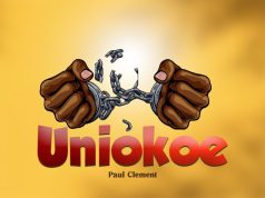 Gospel AUDIO | Paul Clement – Uniokoe | Download Mp3